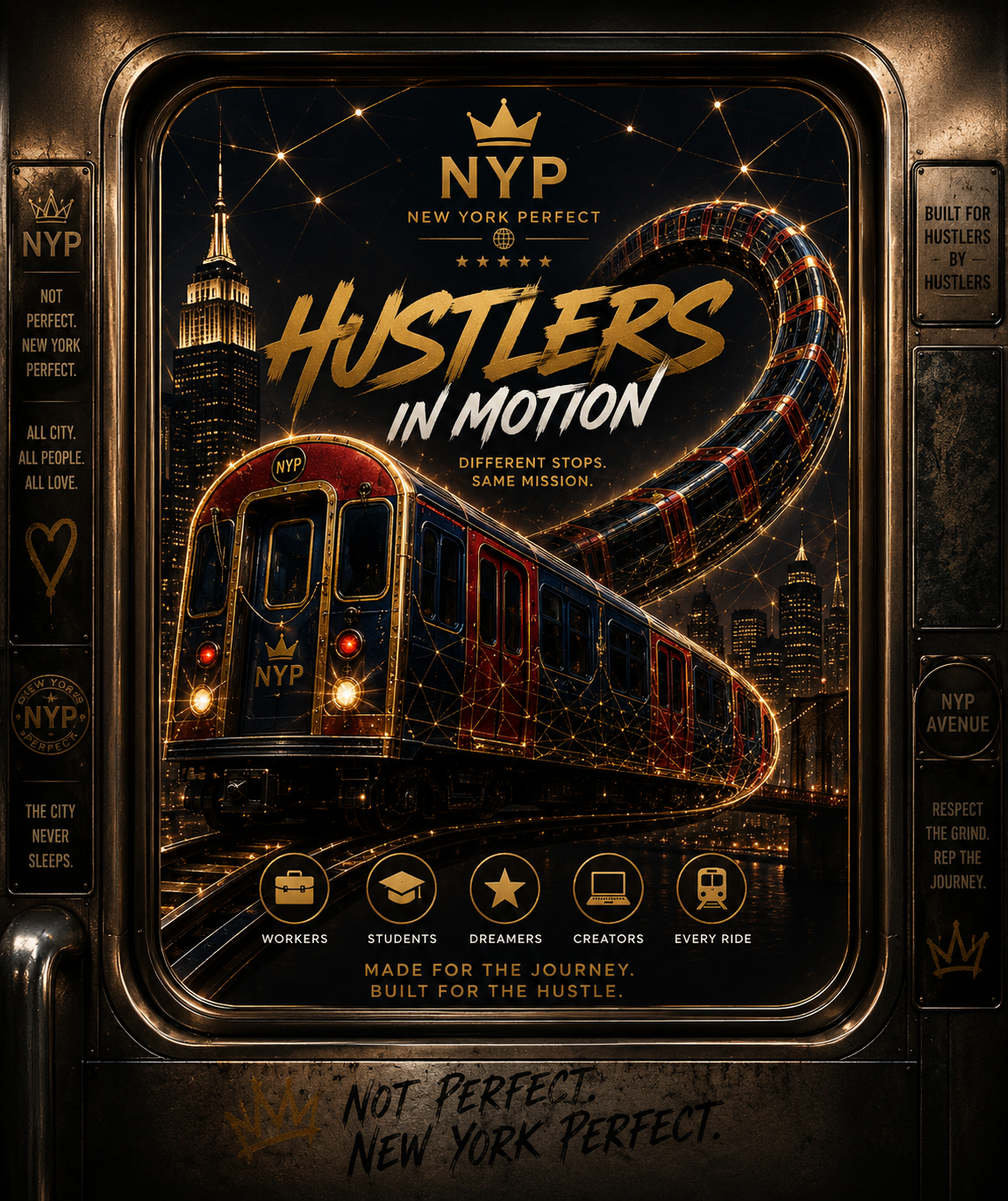New York Perfect Hustlers in Motion