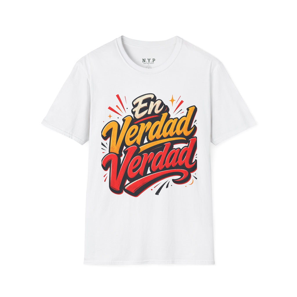 En Verdad Verdad  T-Shirt