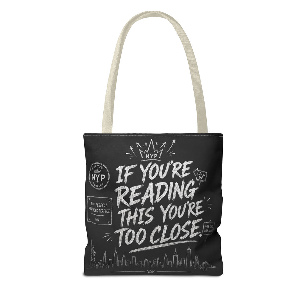 NYP Too Close Tote