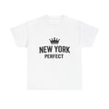 New York Perfect™ – Unisex Heavy Cotton Tee