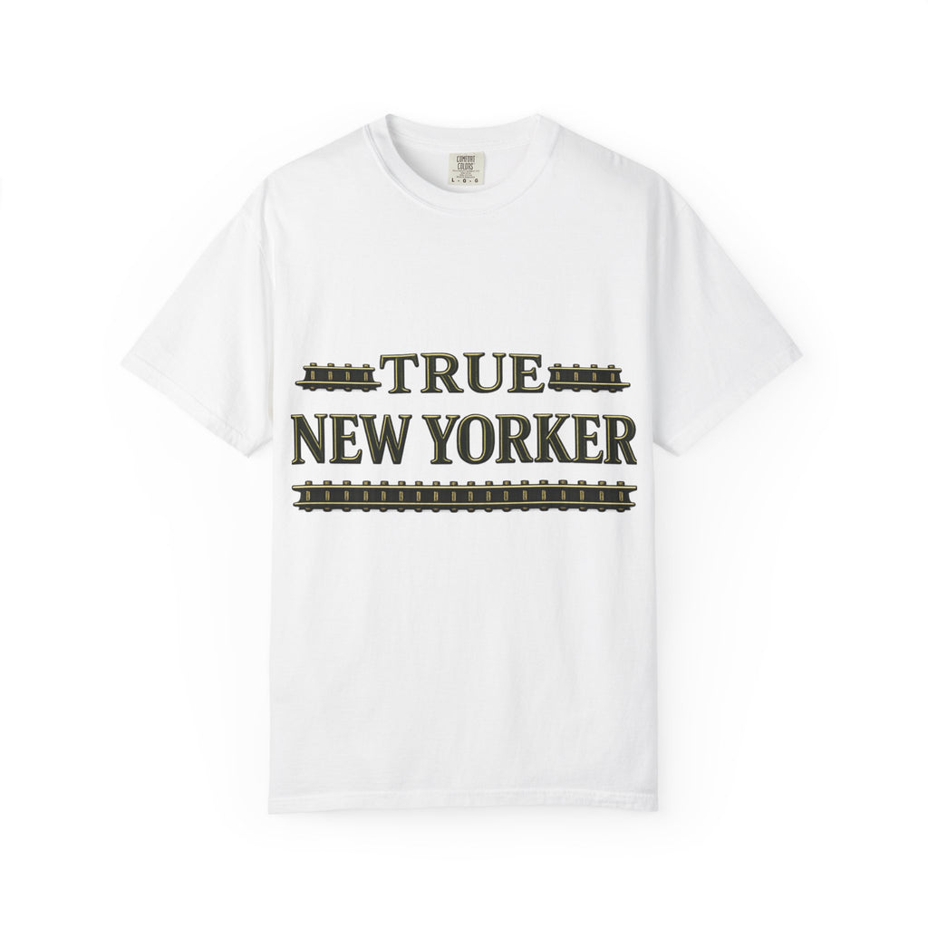 True New Yorker™ – Unisex Garment-Dyed T-Shirt